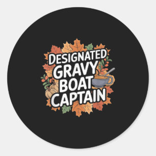 Funny Thanksgiving Food - Gravy Boat Captain Classic Round Sticker