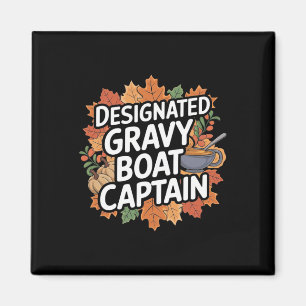 Funny Thanksgiving Food - Gravy Boat Captain Magnet