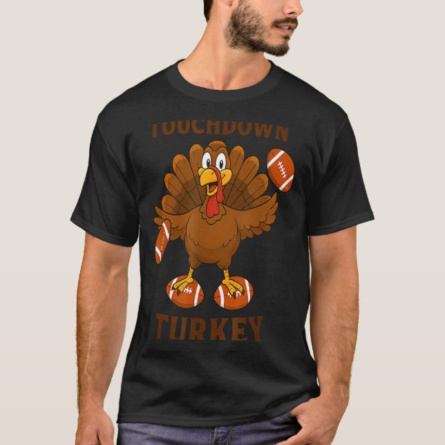 Funny Thanksgiving Football Touchdown Turkey  T-Shirt (Front)