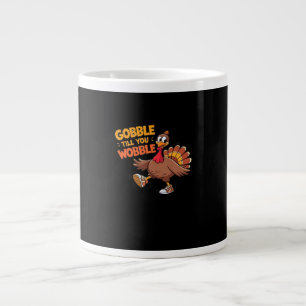 Funny Thanksgiving - Gobble Till You Wobble Classi Large Coffee Mug