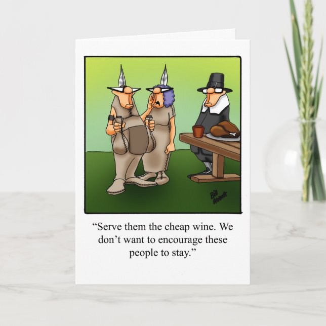 Funny Thanksgiving Humour Greeting Card (Front)