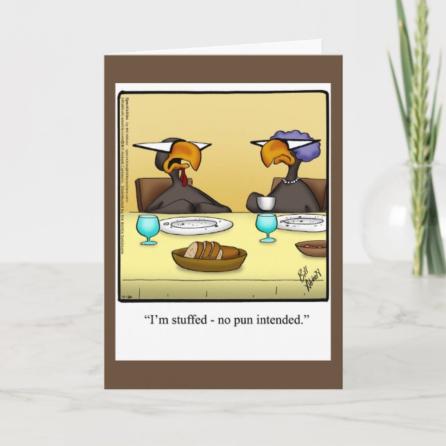 Funny Thanksgiving Humour Greeting Card (Front)