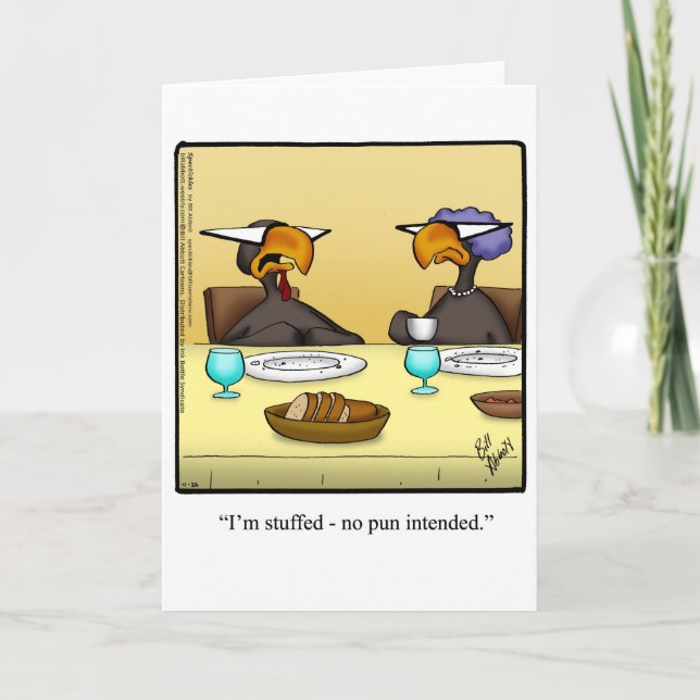 Funny Thanksgiving Humour Greeting Card (Front)