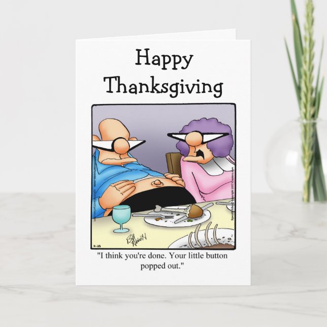 Funny Thanksgiving Humour Greeting Card (Front)
