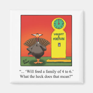 Funny Thanksgiving Humour Magnet