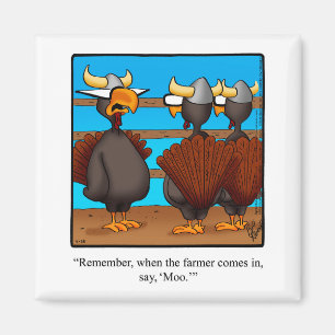 Funny Thanksgiving Humour Magnet Gift