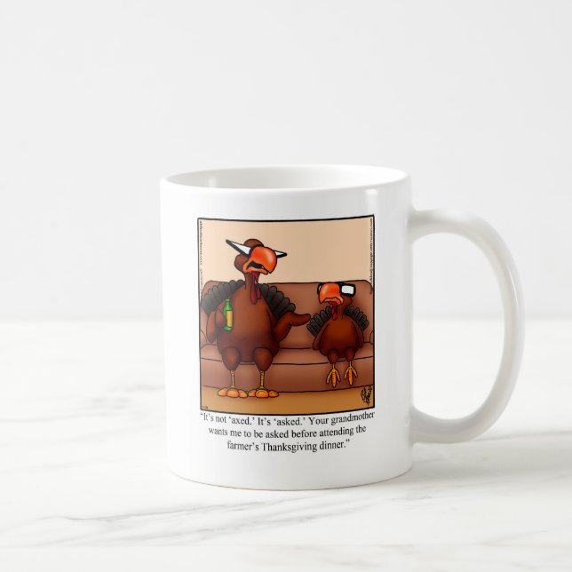 Funny Thanksgiving Humour Mug (Right)