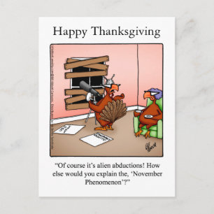 Funny Thanksgiving "November Phenomenon" Postcard