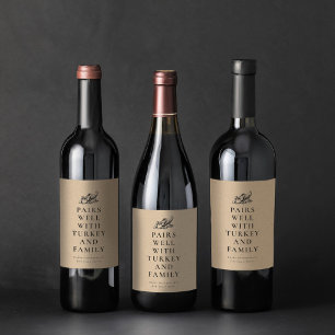 Funny Thanksgiving pairs well with family Wine Label