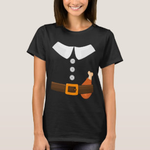 Funny Thanksgiving Pilgrim Costume With Turkey Leg T-Shirt