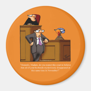 Funny Thanksgiving Refrigerator Magnet