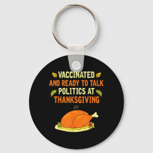 Funny Thanksgiving Shirt For Women Men Sarcastic Key Ring