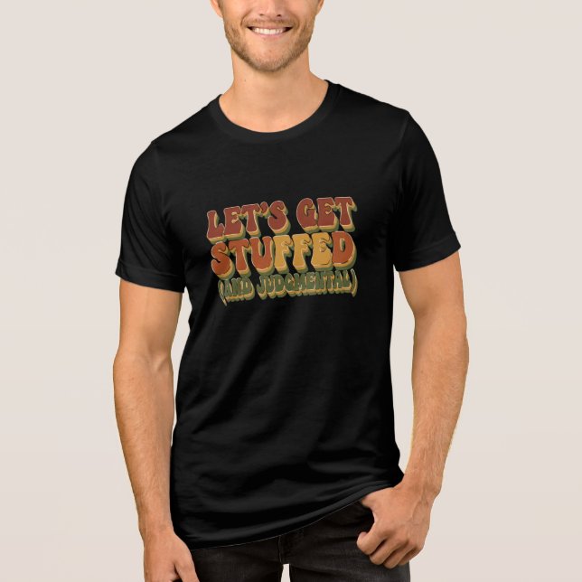 Funny Thanksgiving T‑Shirt  Tri-Blend Shirt (Front)