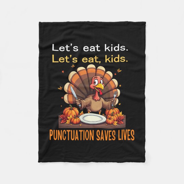 Funny Thanksgiving Teacher Turkey Lets Eat Kids Pu Fleece Blanket (Front)