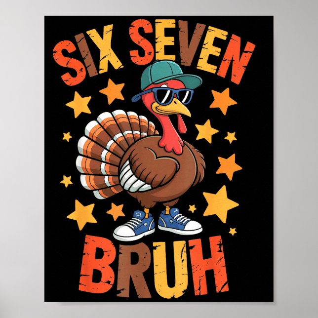 Funny Thanksgiving Turkey 67 Bruh Fall Farm Men Wo Poster (Front)