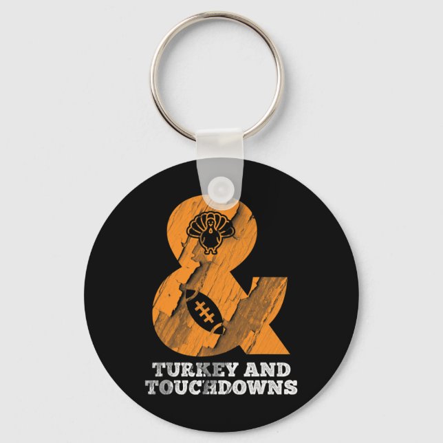 Funny Thanksgiving Turkey And Touchdowns Footll  Key Ring (Front)