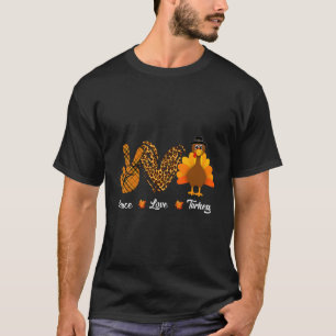 Funny Thanksgiving Turkey Apparel Women Men T-Shirt