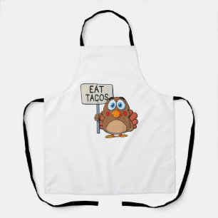 Funny Thanksgiving Turkey Eat Tacos Apron