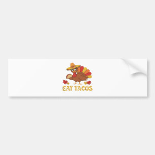 Funny Thanksgiving turkey eating tacos Bumper Sticker