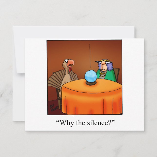 Funny Thanksgiving Turkey Fortune Cartoon Gifts! Holiday Card (Front)