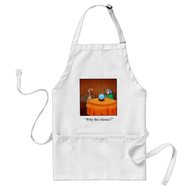 Funny Thanksgiving Turkey Fortune Cartoon Gifts! Standard Apron (Front)