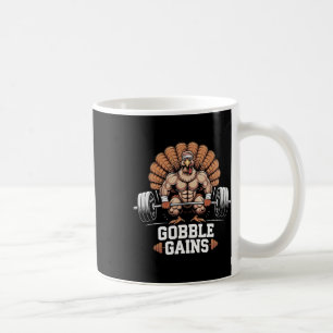 Funny Thanksgiving Turkey Gobble Gains Gym Workout Coffee Mug