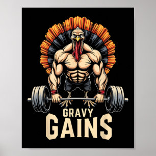 Funny Thanksgiving Turkey Gravy Gains Motivation G Poster