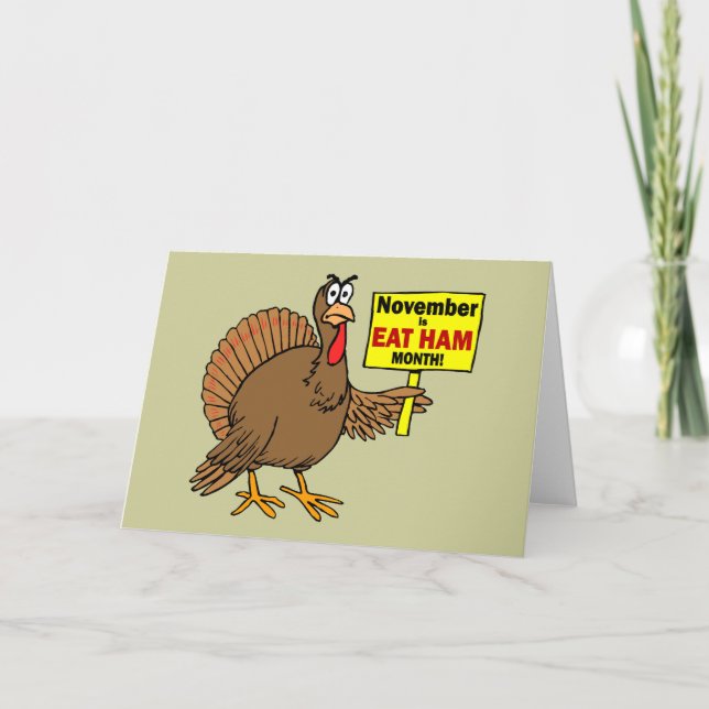 Funny Thanksgiving turkey Holiday Card (Front)