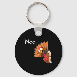 Funny Thanksgiving Turkey Moo I'm A Cow Men Women Key Ring