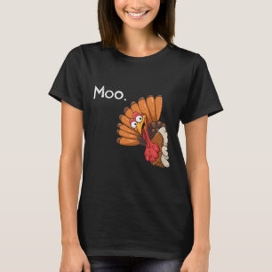 Funny Thanksgiving Turkey Moo I'm A Cow Men Women  T-Shirt