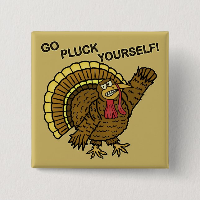 Funny Thanksgiving Turkey Pun 15 Cm Square Badge (Front)