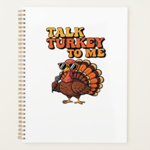 Funny Thanksgiving Turkey Retro 70s Talk Turkey T Planner