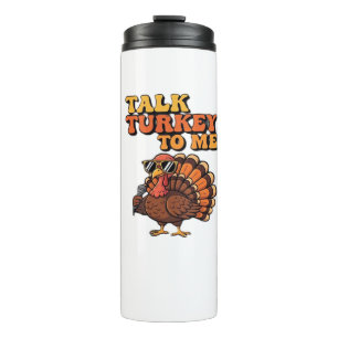 Funny Thanksgiving Turkey Retro 70s Talk Turkey T Thermal Tumbler