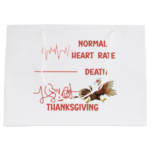 Funny Thanksgiving turkey text. Large Gift Bag