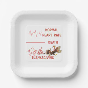 Funny Thanksgiving turkey text. Paper Plate