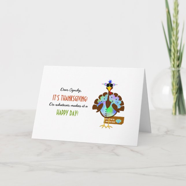 Funny Thanksgiving Wishes-Turkey Disguise Greeting Holiday Card (Front)