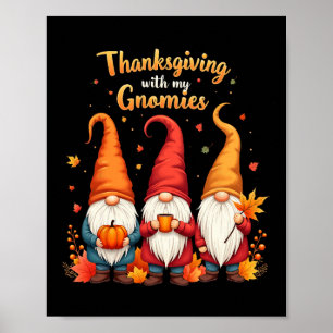 Funny Thanksgiving With My Gnomies Pyjamas Top Wom Poster