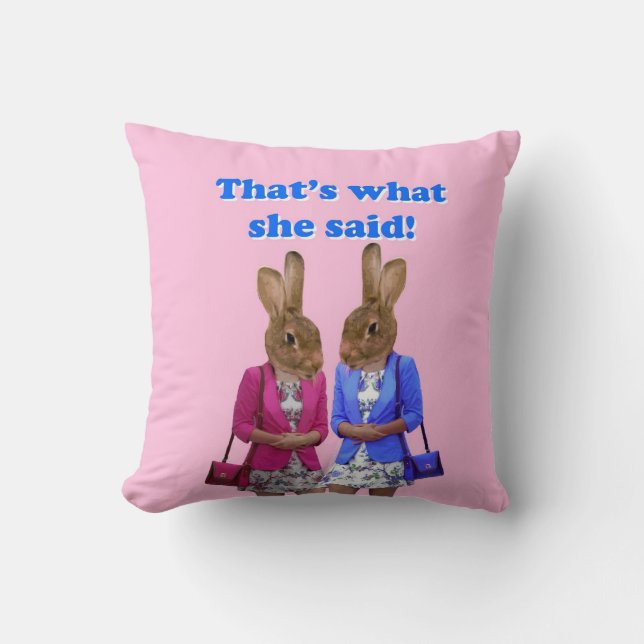 Funny that's what she said text cushion (Front)