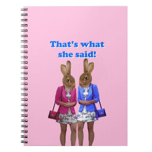 Funny that's what she said text notebook (Front)