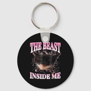 Funny The Beast Inside Me Silly Cat Meme Humour Ca Key Ring