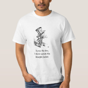 Funny, The Mad Hatter, Screw the Box T-Shirt