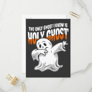 Funny The Only Ghost I Know Is Holy Ghost Invitation Postcard