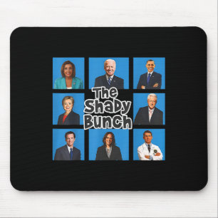 Funny The Shady Bunch 2024 Mouse Pad