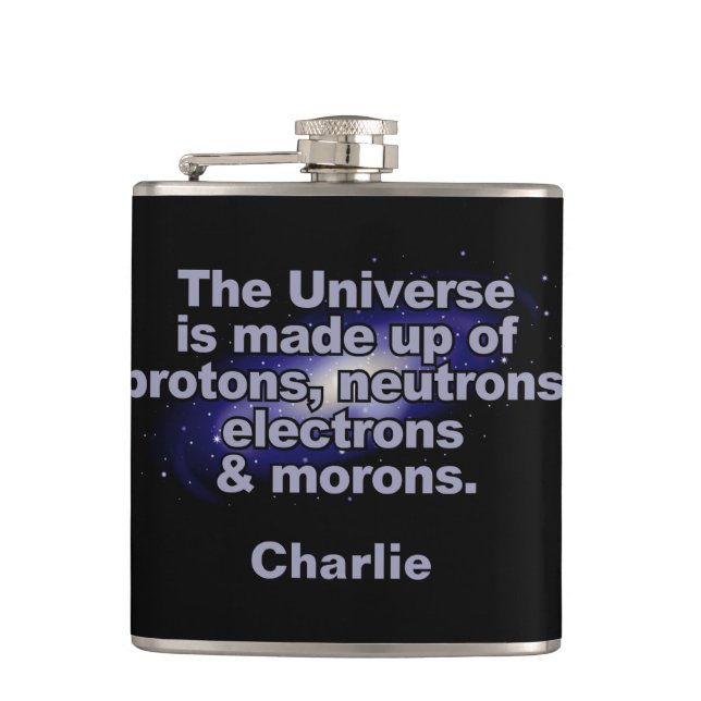 Funny "The Universe" custom name flask (Front)