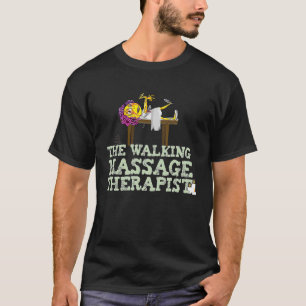 Funny The Walking Massage Therapist Zombie Hallowe T-Shirt