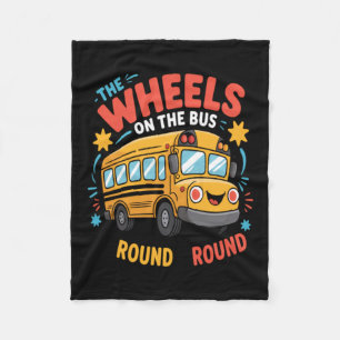 Funny The Wheels On The Bus Fleece Blanket