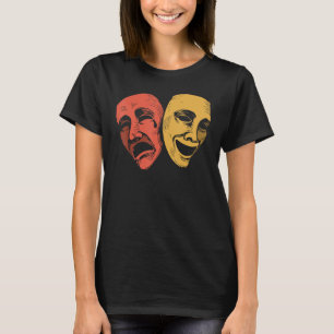 Funny Theatre Design Men Women Theatre Masks Broad T-Shirt