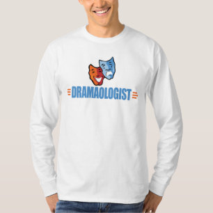 Funny Theatre Drama T-Shirt