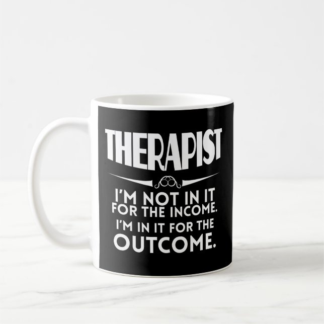 Funny Therapist Coffee Mug MSW Psychologist Grad (Left)