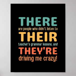 Funny There Their They're English Grammar Teacher Poster
